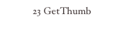 23 GetThumb